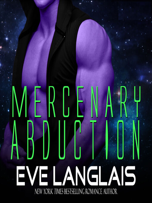 Title details for Mercenary Abduction by Eve Langlais - Wait list